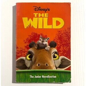 The Wild - The Junior Novelization (Disney's the Wild)
